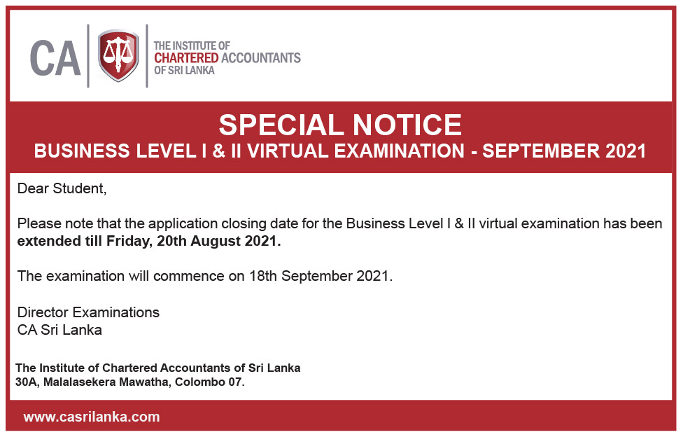 Notice Extension of application closing date for Business Level I and II